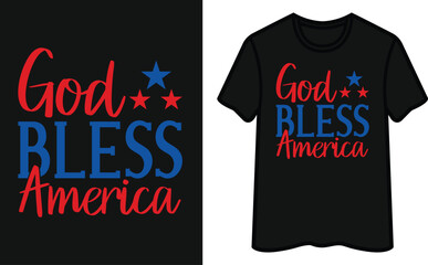 Wall Mural - God Bless America. 4th Of July T-Shirt Design