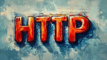 Colorful artistic depiction of HTTP text in bold letters