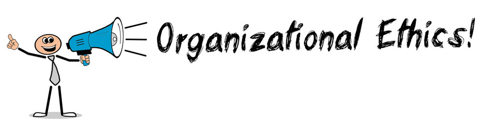 Poster - Organizational Ethics!