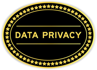 Sticker - Black and gold color oval label sticker with word data privacy on white background