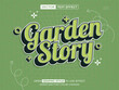© ika - garden story editable text, font effect, 3d text for title