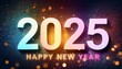 © MonsterJew - Festive illustration for happy new year 2025 with colorful numbers for the year 2025 over background full of particles of different colors