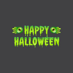 Poster - Happy halloween text logo with liquid green slime and zombie green eye isolated on grey background. Square happy halloween banner, poster, flyer and poster with melting text and monster eyeball