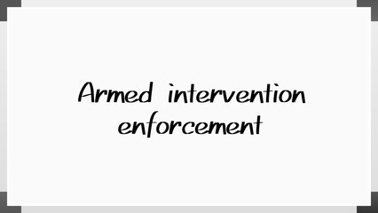 Armed intervention enforcement のホワイトボード風イラスト