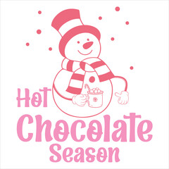 Wall Mural - HOT CHOCOLATE SEASON  CHRISTMAS T-SHIRT DESIGN