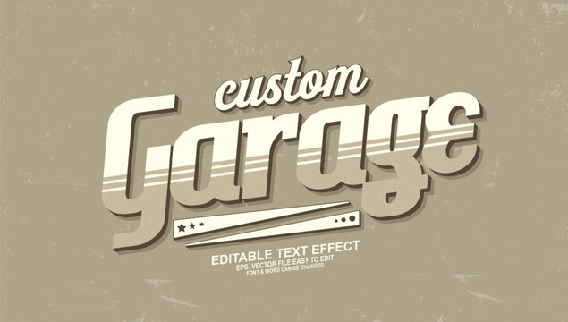 Garage retro editable text effect