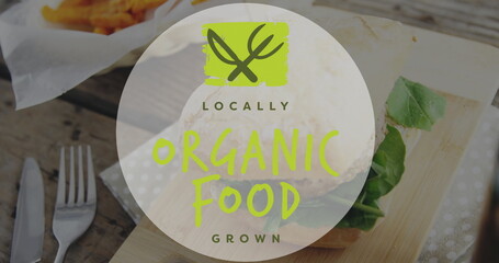Poster - Locally organic food grown image over fresh vegetables and fries