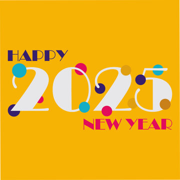 happy new year 2025 card. vector love sing design card. holiday text symbol with yellow background. 