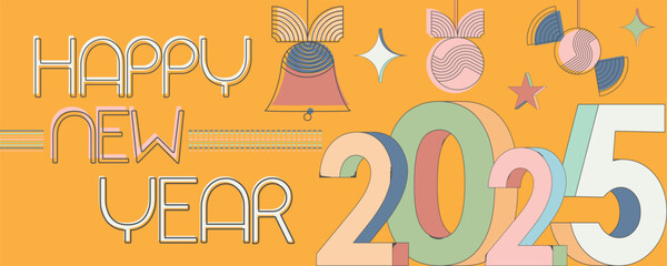 Wall Mural - Happy New Year 2025 Retro pop art style greeting orange banner, web, background, card, poster, template Layout.