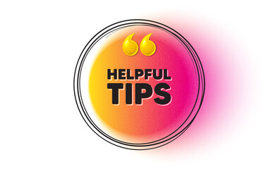 Poster - helpful tips tag. hand drawn round frame banner. education faq sign. help assistance symbol. helpful