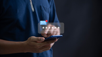 Leinwandbilder - person receiving an OTP code through a message on their smartphone, ready to use for secure login. cyber security, data protection and secured internet access.