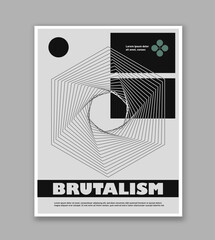 Brutalism poster design. Abstract geometric figures. Modern and futuristic design style. Minimalist creativity and art. Typography. Linear flat vector illustration