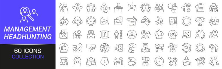 Poster - Management and headhunting line icons collection. Thin outline icons pack. UI icon collection. Set of line web pictogram