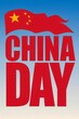 © Damian - China day celebration poster. Bold red text with flag design. National holiday theme. Event promotion. Festive design for flyers, banners, posters.