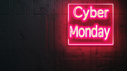 Vibrant neon sign reading 'Cyber Monday' on a textured background.