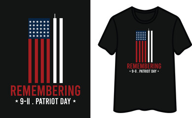 Wall Mural - Remembering 9.11. Patriot Day T-Shirt Design