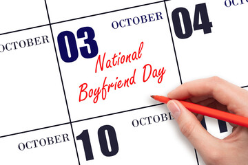 Canvas Print - October 3. Hand writing text National Boyfriend Day on calendar date. Save the date.