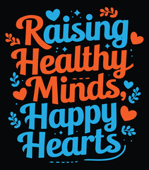 Wall Mural - Raising healthy minds ,happy hearts illustration vector .