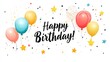 © B 7 YOU - Colorful balloons and confetti on white background with the words 'Happy Birthday!' written in black cursive.