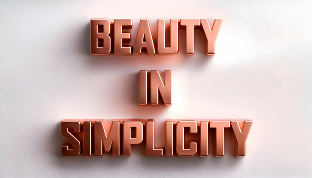 Beauty in simplicity Word