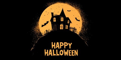 Wall Mural - A spooky silhouette of an old haunted house on top of a hill with a full moon behind it The words 