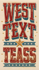 Cowboy wild text effect, editable west and texas text style