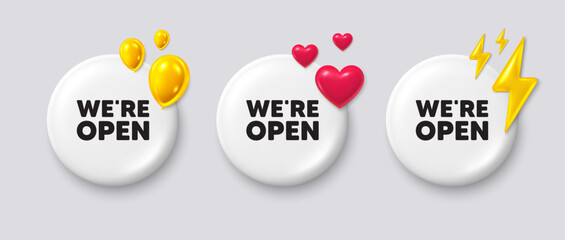 Poster - we are open tag. white buttons with 3d icons. promotion new business sign. welcome advertising symbo