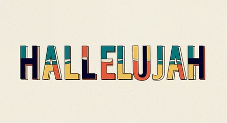 Wall Mural - hallelujah word lettering in retro pop art style design on plain white background