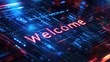 © EarthWalker - Welcome word on digital cyberspace background. Greeting text for events, websites, promotions and hospitality business