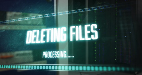 Poster - Image of deleting files, processing text on interface over server room