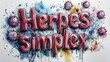 © AS Photo Family - Herpes simplex text illustration with artistic watercolor effects