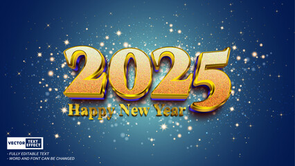 Happy new year 2025 celebrate elegant style shiny gold luxury 3d editable vector text effect with gold sparkle element on blue background 