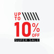 © MdSabbir - super sale 10% off. upto 10% off. 10% sale vector. discount sale vector. sale vector
