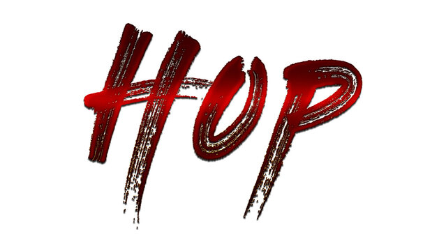 3D blood red word design of Hop on white background.	