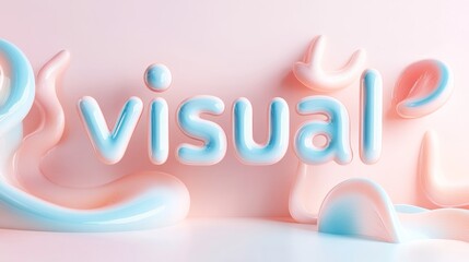 Poster - soft pastel 3d typography with abstract shapes, creative design concept