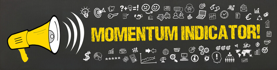 Wall Mural - Momentum Indicator!