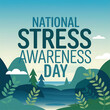 © TrueAce - national stress awareness day