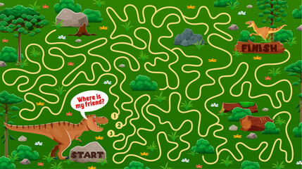 Poster - Kids labyrinth maze game worksheet to help to dinosaur find his friend, vector quiz. Kids game labyrinth maze with path for T-rex dinosaur to find way to velociraptor dino character in Jurassic forest
