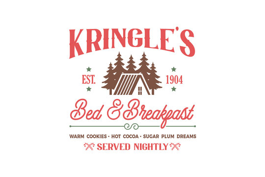 Kringle's bed & breakfast, Vintage Christmas Sign typography Design