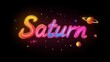 © Tor Gilje - Vibrant neon illustration of the word Saturn with colorful planets and stars.