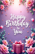 © Aleksei Solovev - Holiday card. Colorful and festive birthday greeting card, featuring a purple background adorned with pink flowers and the text Happy Birthday To You along with a gift box.