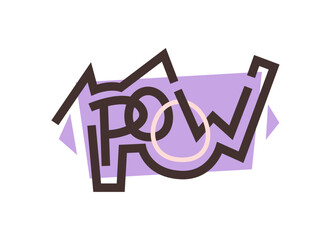 Poster - Poow word in street art or graffiti style, comic speech sound effects in creative manner. Vector isolated sticker for social media interaction. Mural decoration, modern font with drawn letters