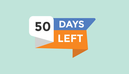Wall Mural - 50 days left Countdown number banner templates. time icon. Vector Illustration 

