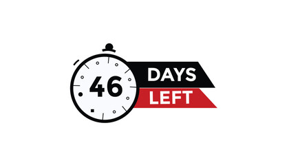 Wall Mural - 46 days left Countdown number banner templates. time icon. Vector Illustration 