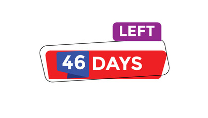 Wall Mural - 46 days left Countdown number banner templates. time icon. Vector Illustration 
