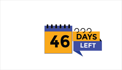 Wall Mural - 46 days left Countdown number banner templates. time icon. Vector Illustration 