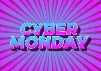 Cyber monday. Text effect in 3D and bold fonts for digital ads