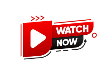 Poster - Watch Now banner. Play button. Dialog window. Live broadcast, online education or conferention. Vector illustration.