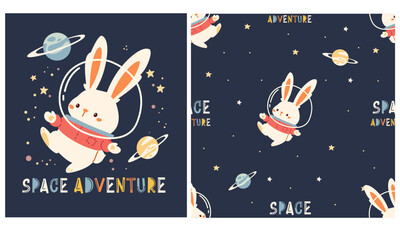 Wall Mural - A set of flat vector prints for printing on children's products. Cute cosmonaut hare flying in space among stars and planets, space adventure print. Seamless vector pattern . Vector illustration