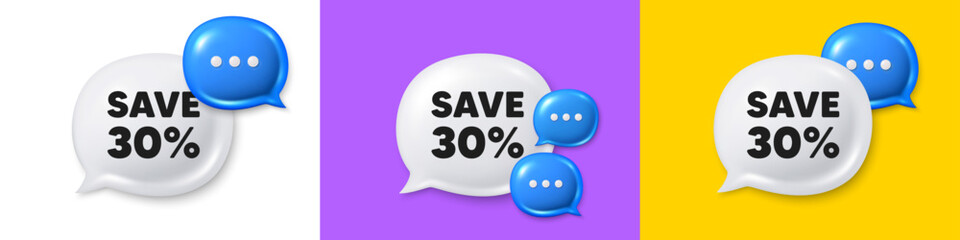 Canvas Print - Chat speech bubble 3d icons. Save 30 percent off tag. Sale Discount offer price sign. Special offer symbol. Discount chat text box. Speech bubble banner. Offer box balloon. Vector